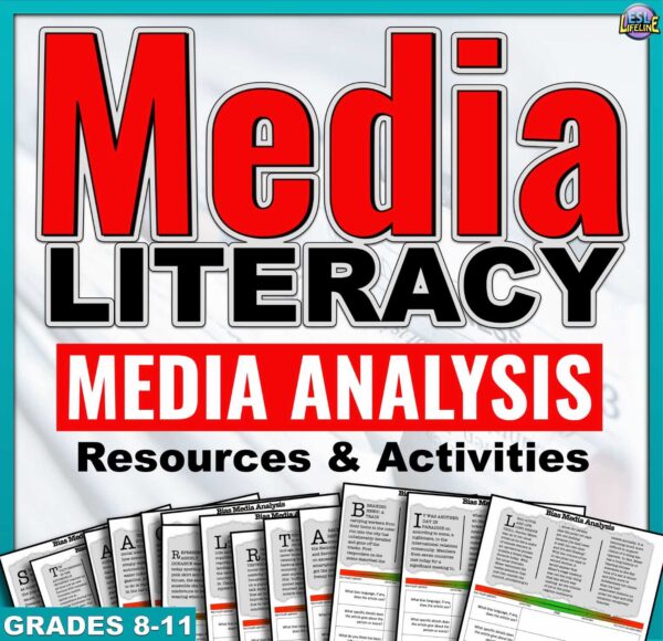 Media Literacy & Analysis Activities & Tasks for Studying Media Bias & Fake News