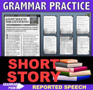 Short Story Reading Comprehension with Reported Speech Grammar Practice for ESL