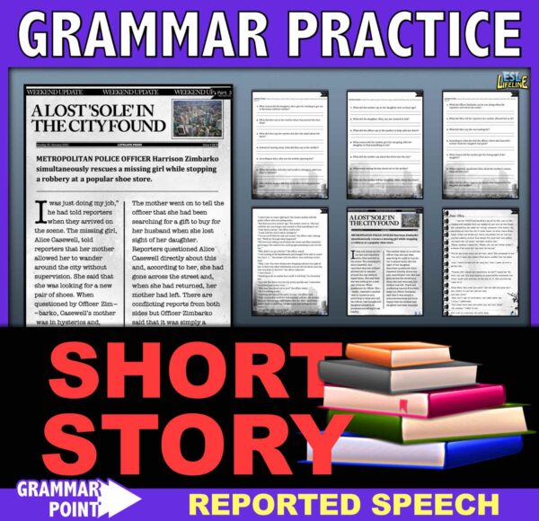 Short Story Reading Comprehension with Reported Speech Grammar Practice for ESL