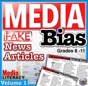 Media Bias News Articles – Fake News & Media Literacy Analysis Activity Vol. 1