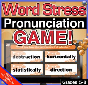 Word Stress & Syllable Pronunciation PowerPoint Game: Speaking Fluency Practice