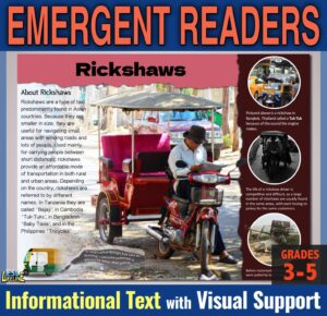 Close Reading Comprehension on Rickshaws: Emerging Readers 3rd, 4th, 5th Grade