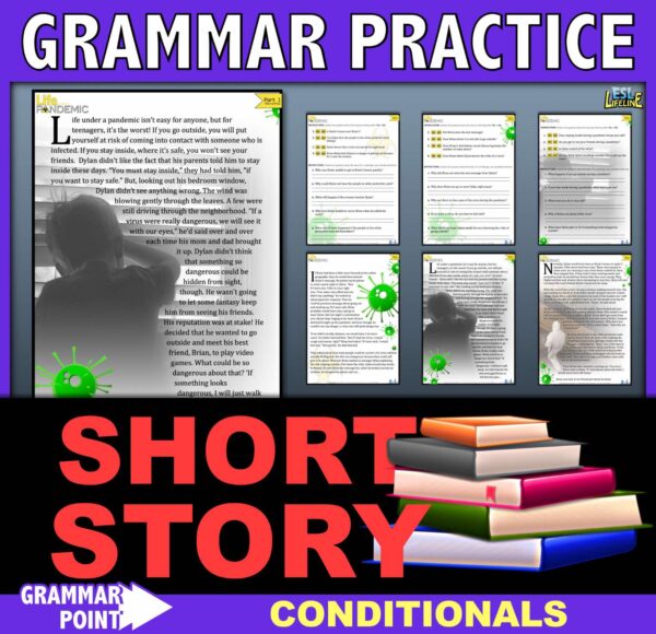 Short Story with Comprehension Questions & Grammar - Conditional Grammar