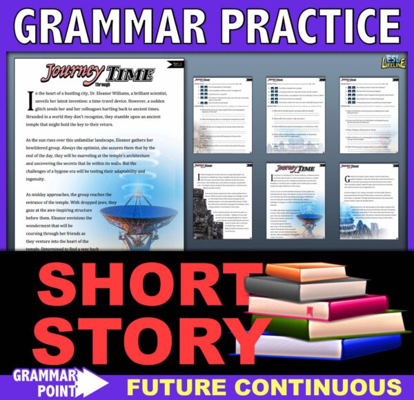 Short Story with Comprehension Questions & Grammar - Future Continuous