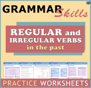 Regular & Irregular Verbs in the Past Grammar Practice Worksheets & Exercises