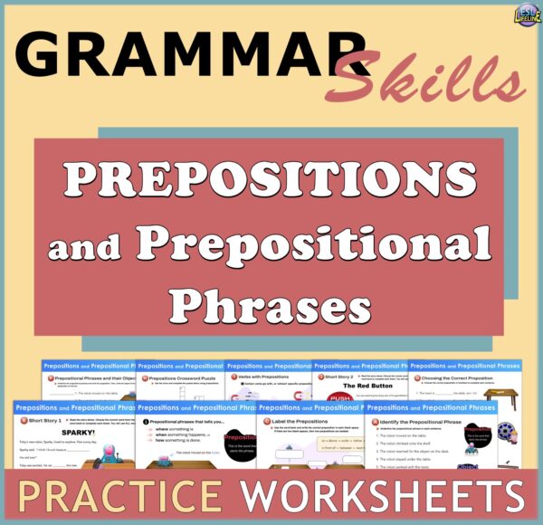 Prepositions & Prepositional Phrases ESL Grammar Practice Worksheets & Exercises