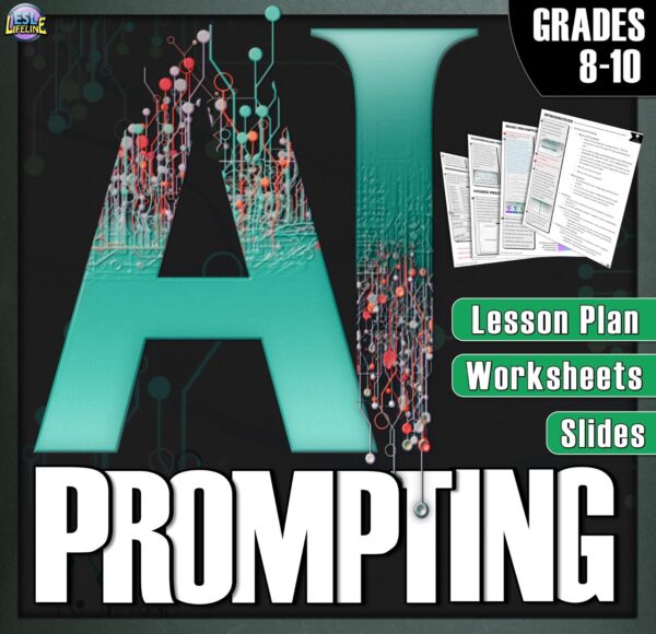 How to Write Effective AI Prompts | Lesson Plan with Activities, and PowerPoint